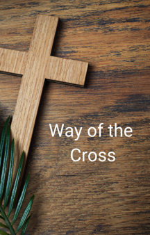 Way Of The Cross